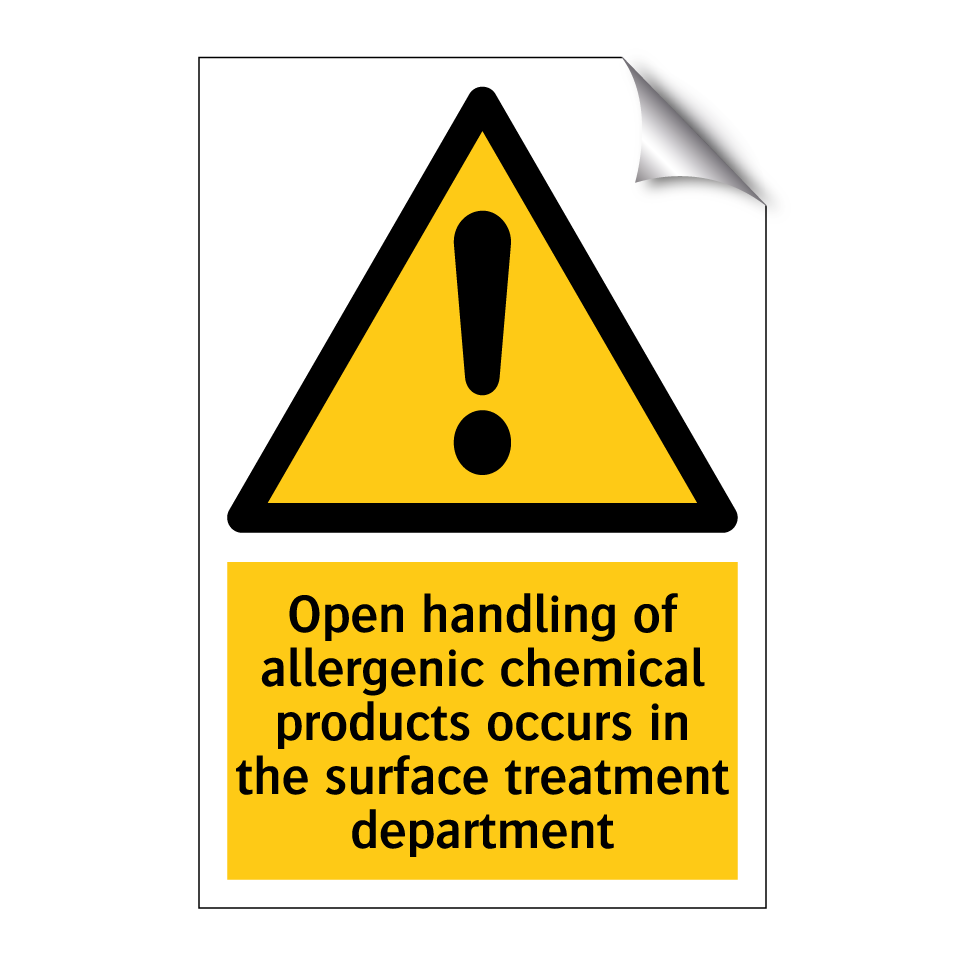Open handling of allergenic chemical products occurs in the surface treatment department