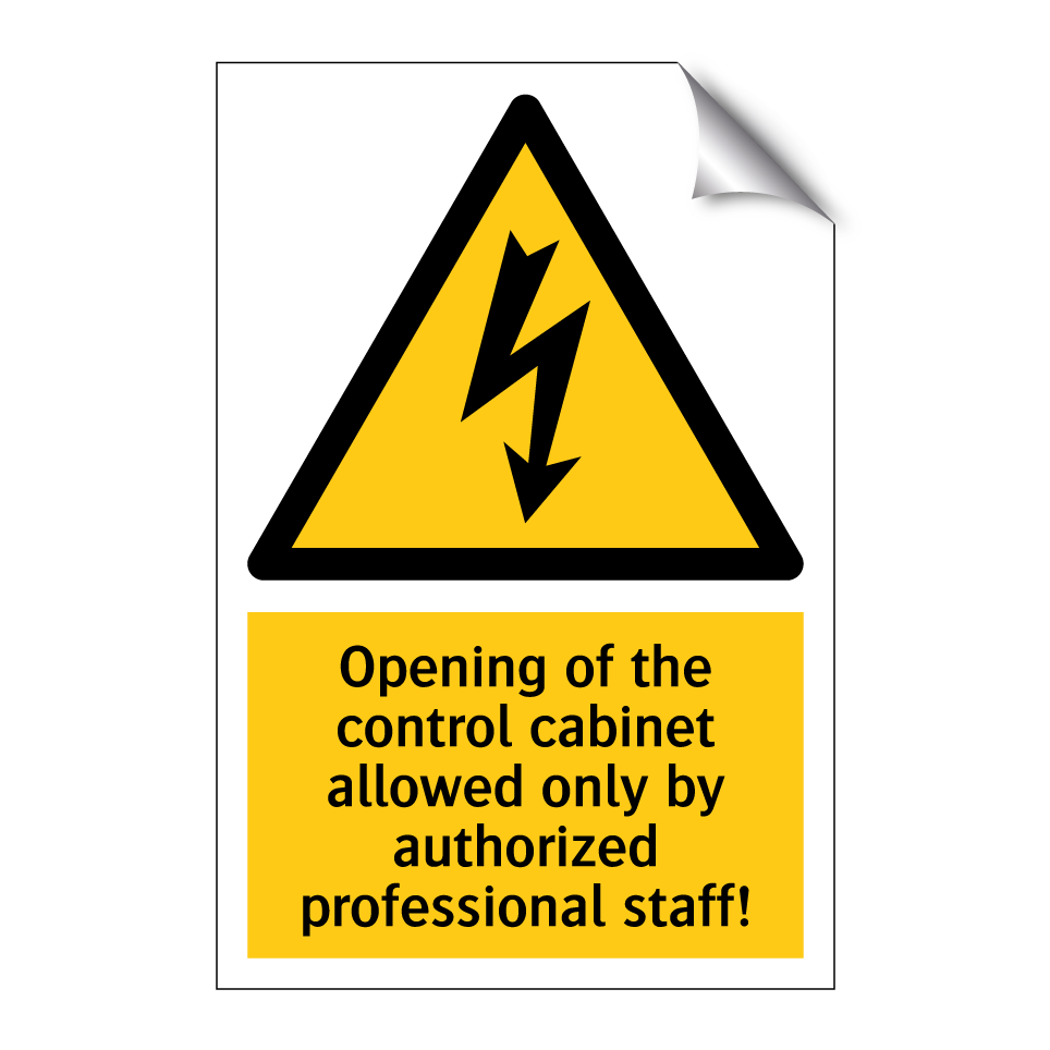 Opening of the control cabinet allowed only by authorized professional staff!