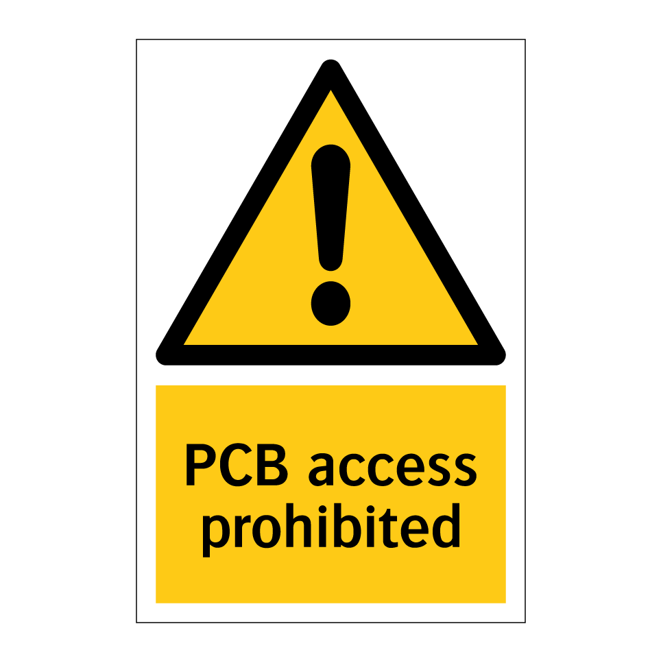 PCB access prohibited