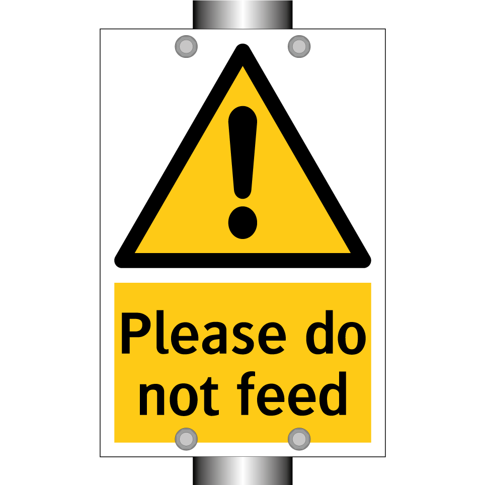 Please do not feed