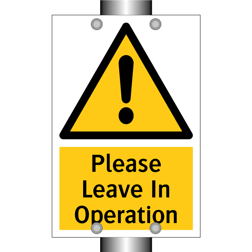 Please Leave In Operation