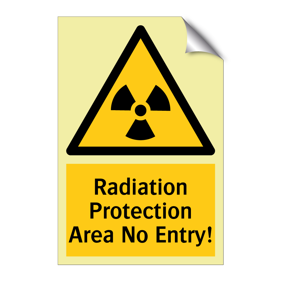 Radiation Protection Area No Entry!