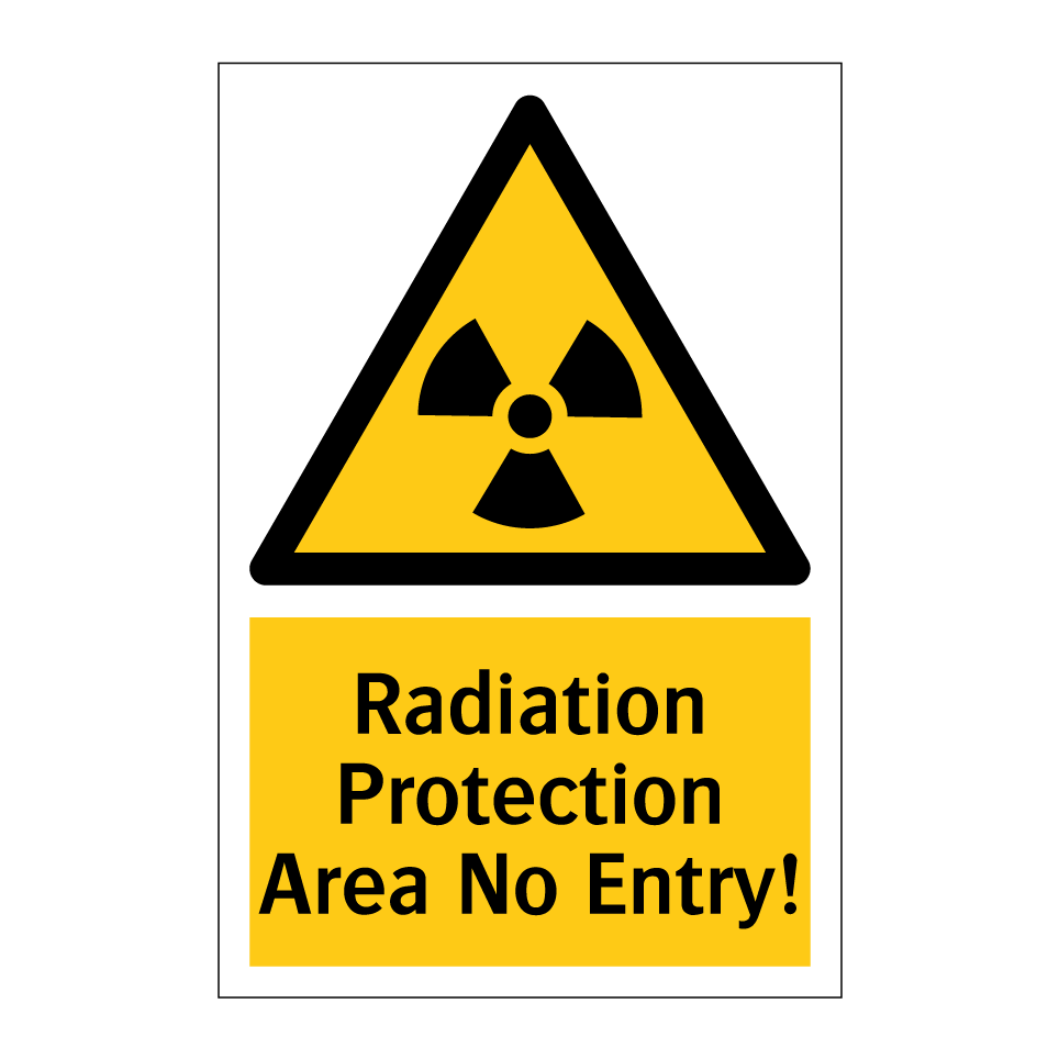 Radiation Protection Area No Entry!