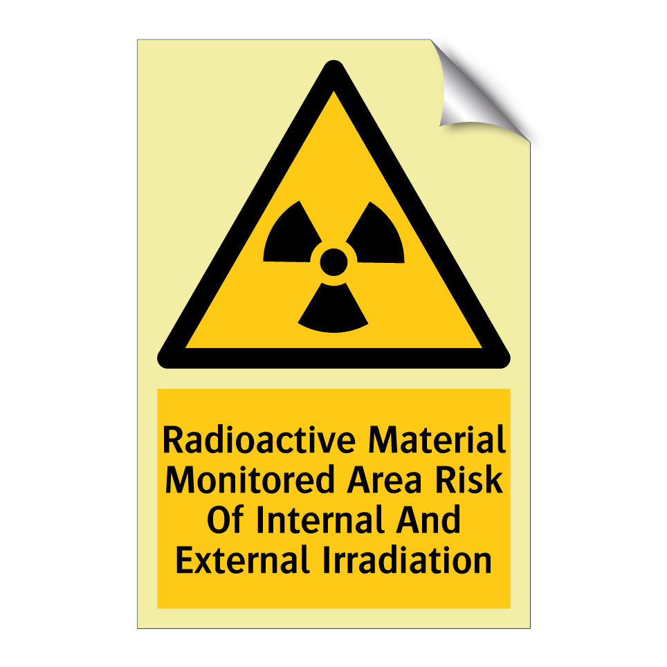 Radioactive Material Monitored Area Risk Of Internal And External Irradiation