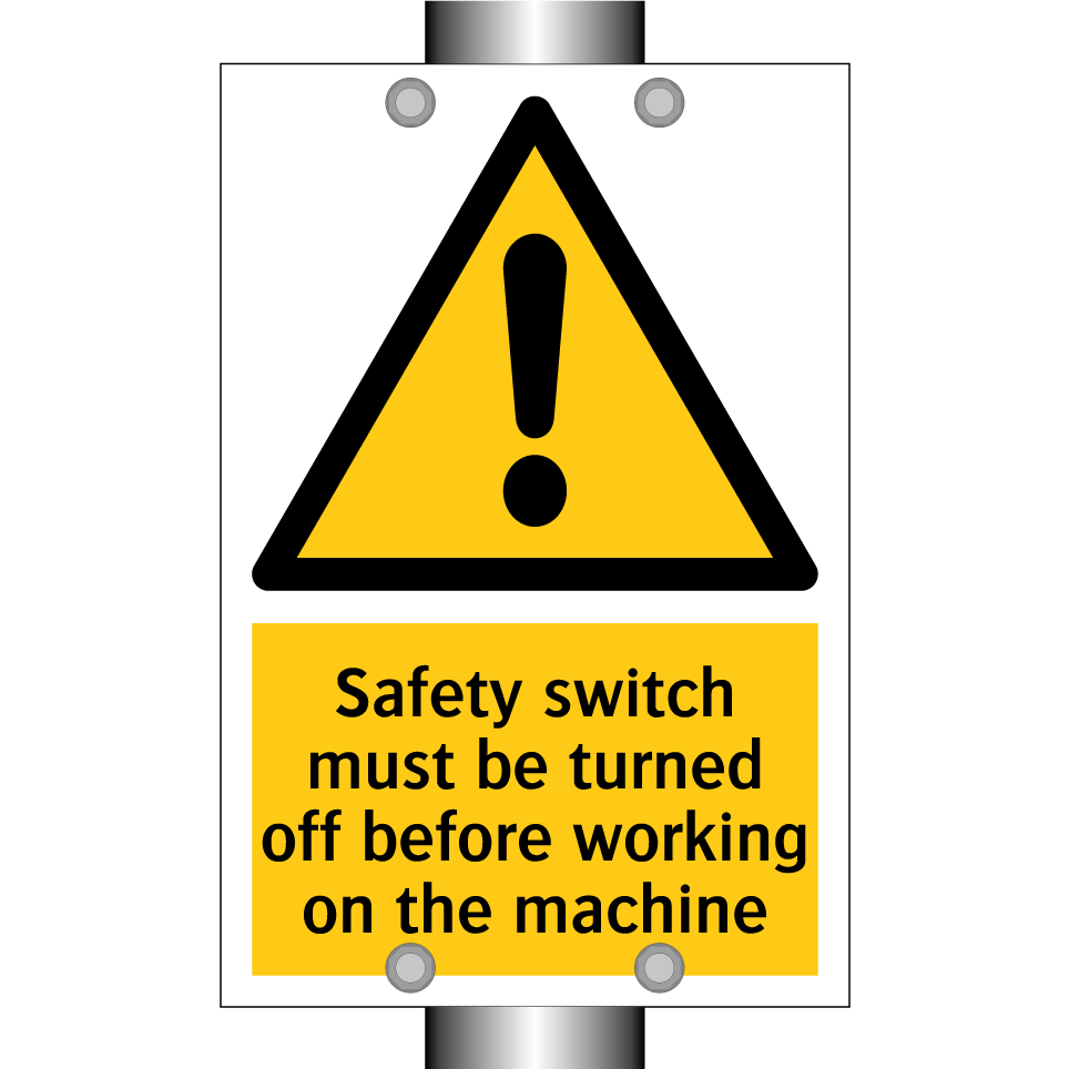 Safety switch must be turned off before working on the machine