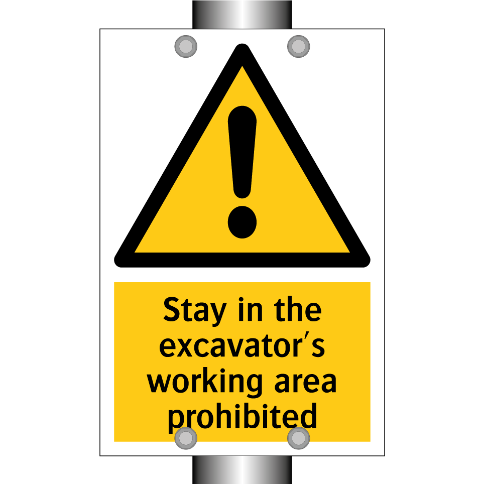 Stay in the excavator's working area prohibited