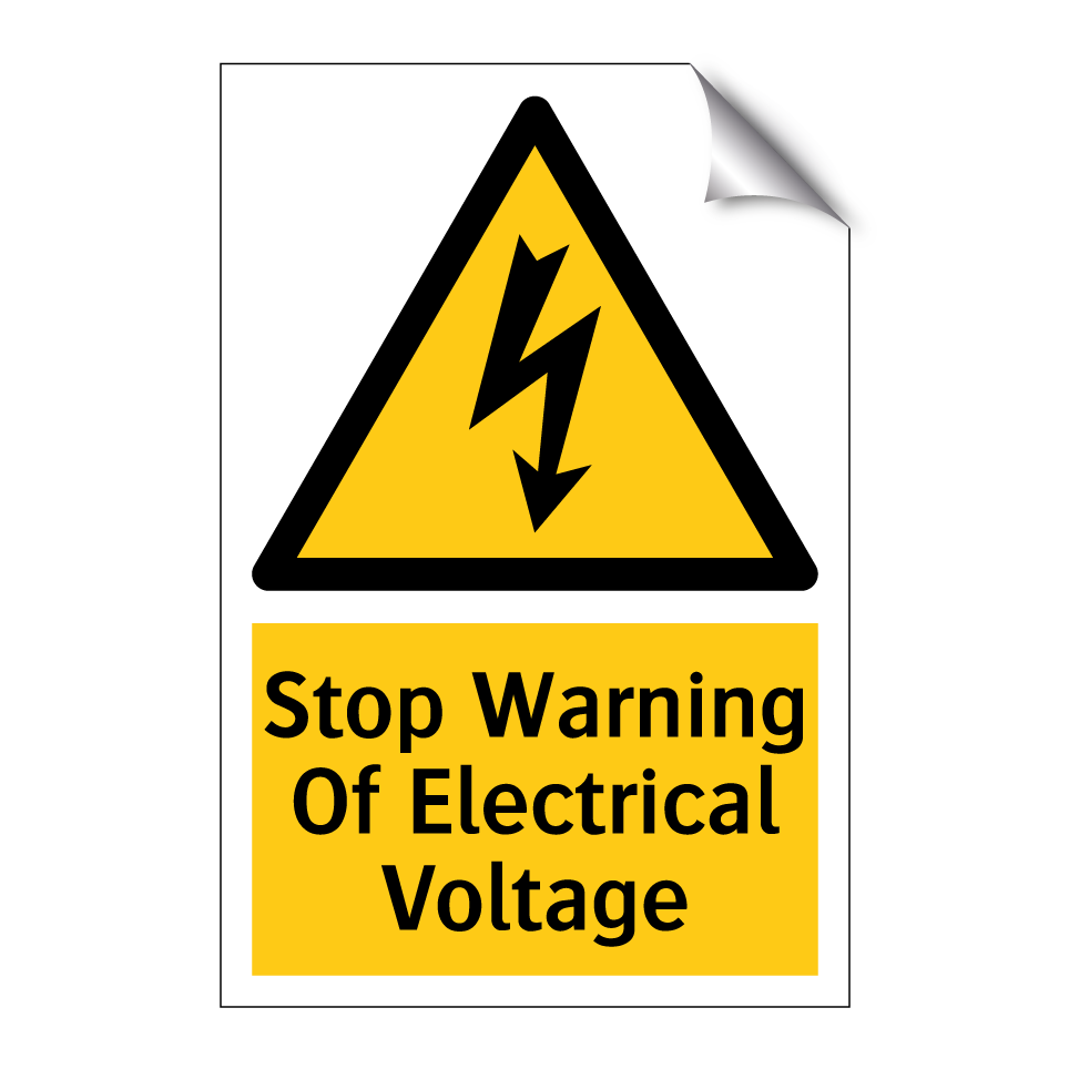 Stop Warning Of Electrical Voltage