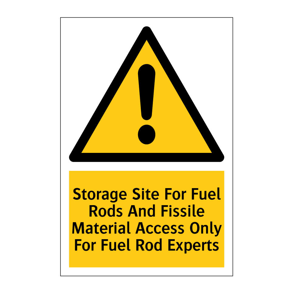 Storage Site For Fuel Rods And Fissile Material Access Only For Fuel Rod Experts