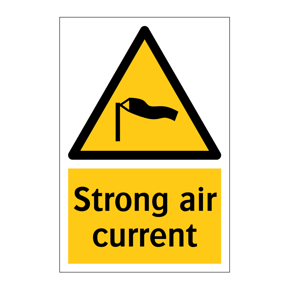 Strong air current