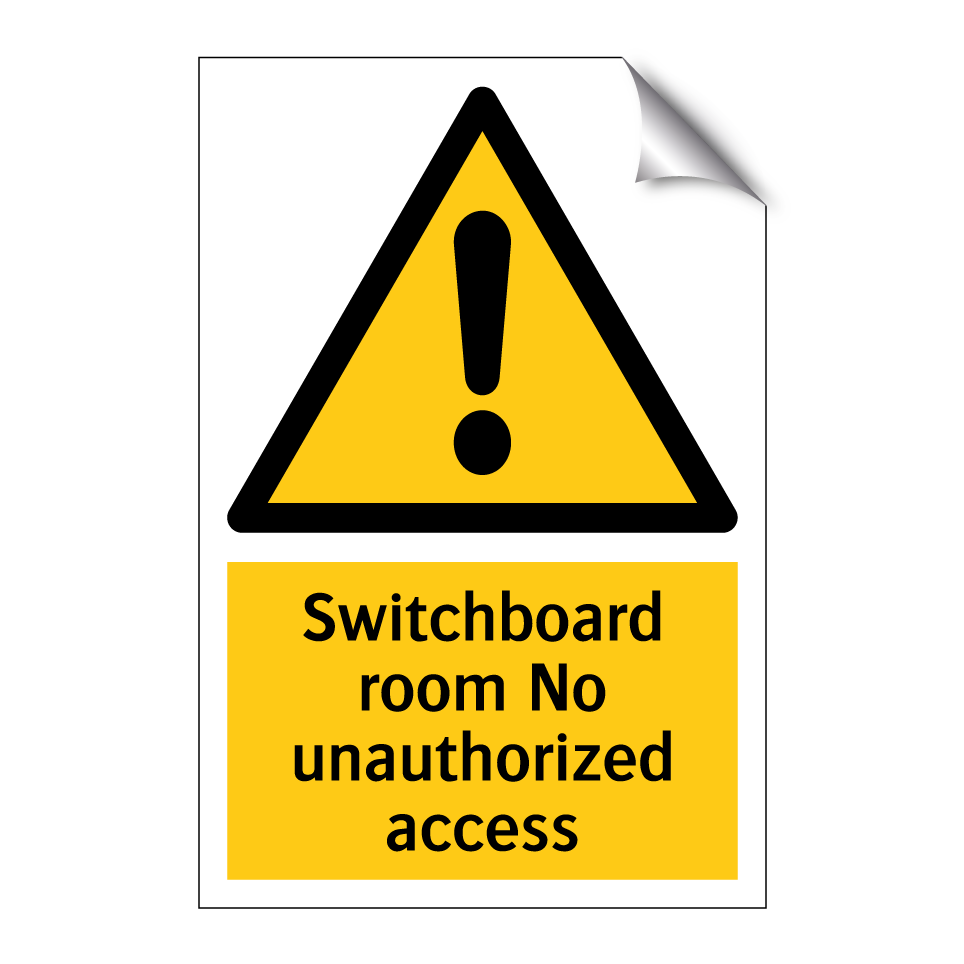 Switchboard room No unauthorized access