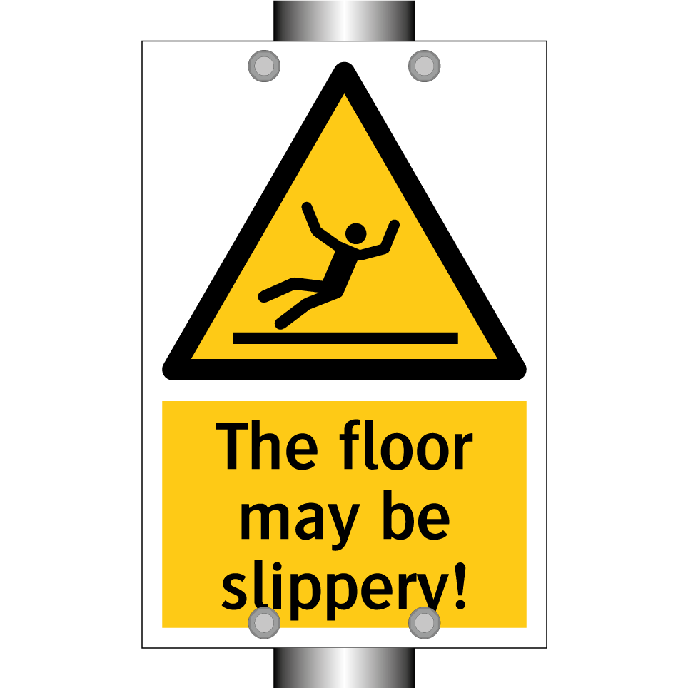 The floor may be slippery!