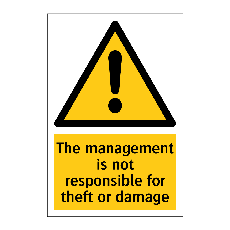 The management is not responsible for theft or damage