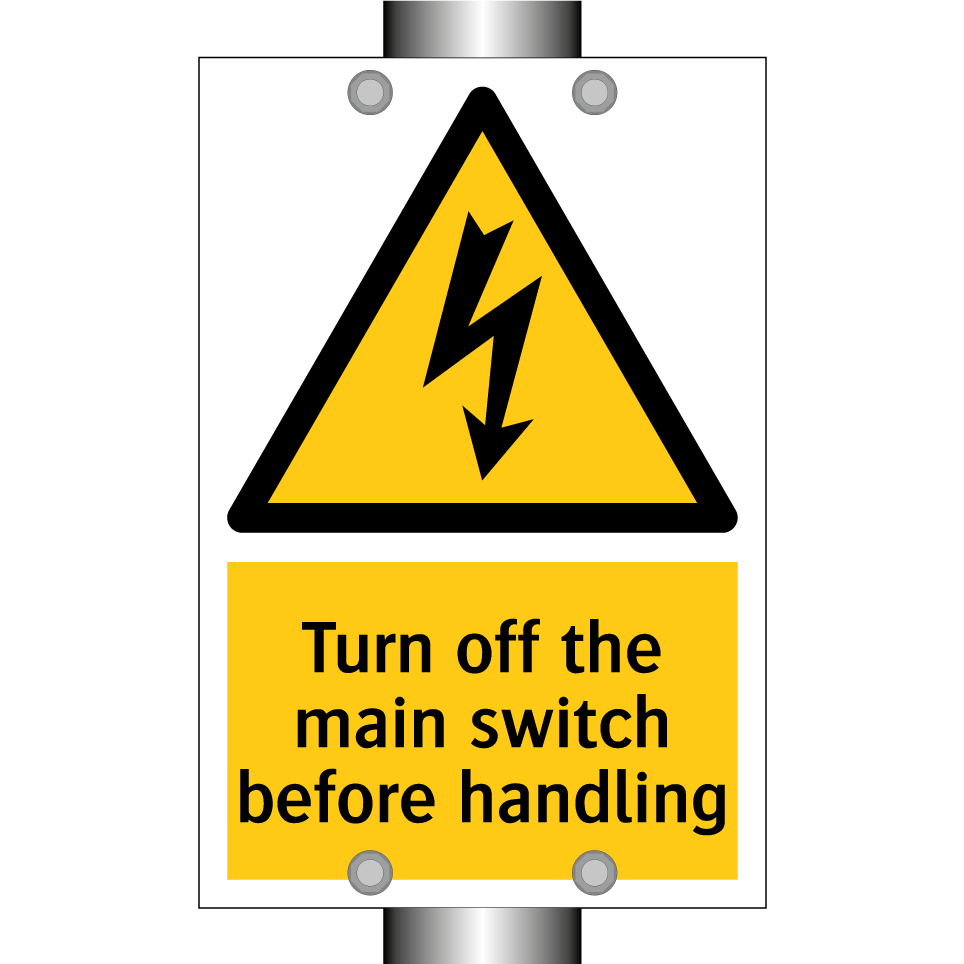Turn off the main switch before handling