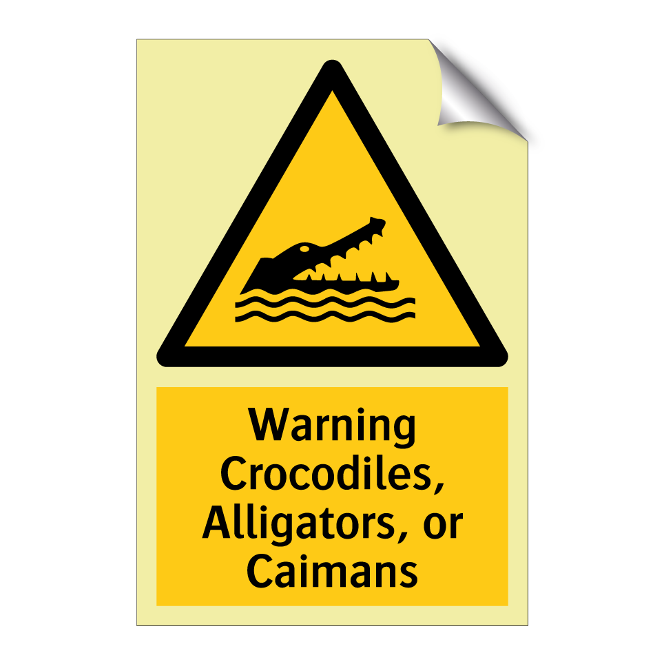 Warning Crocodiles, Alligators, or Caimans