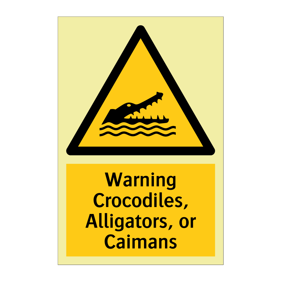 Warning Crocodiles, Alligators, or Caimans