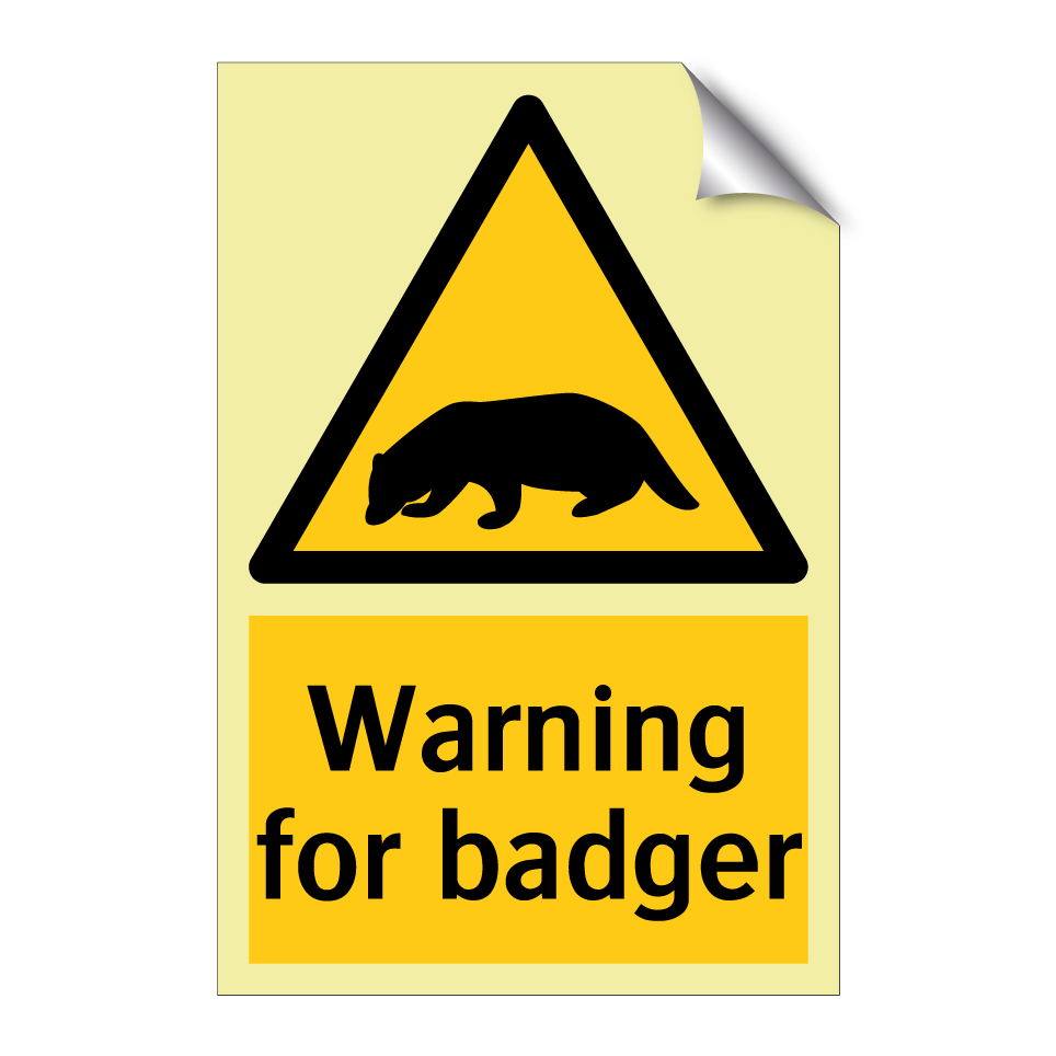 Warning for badger