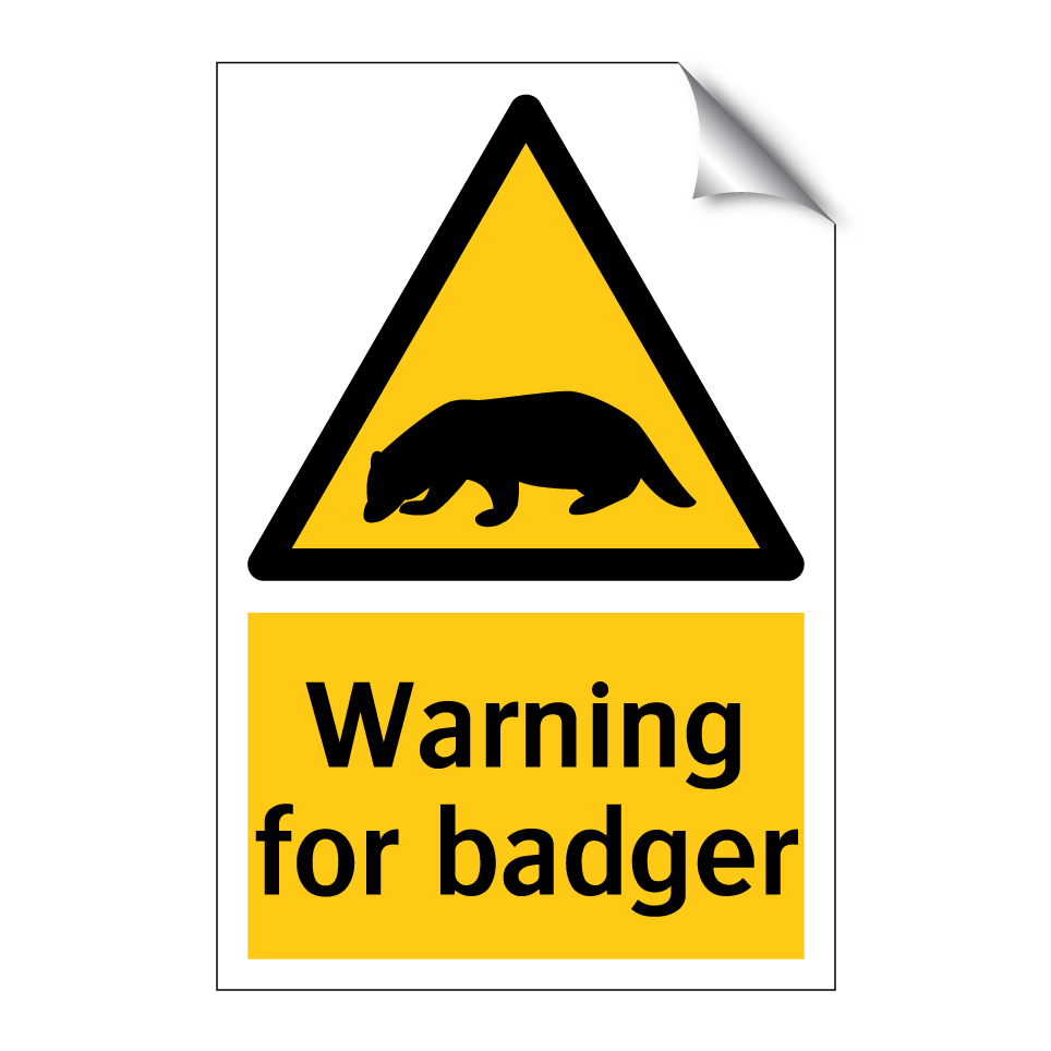 Warning for badger