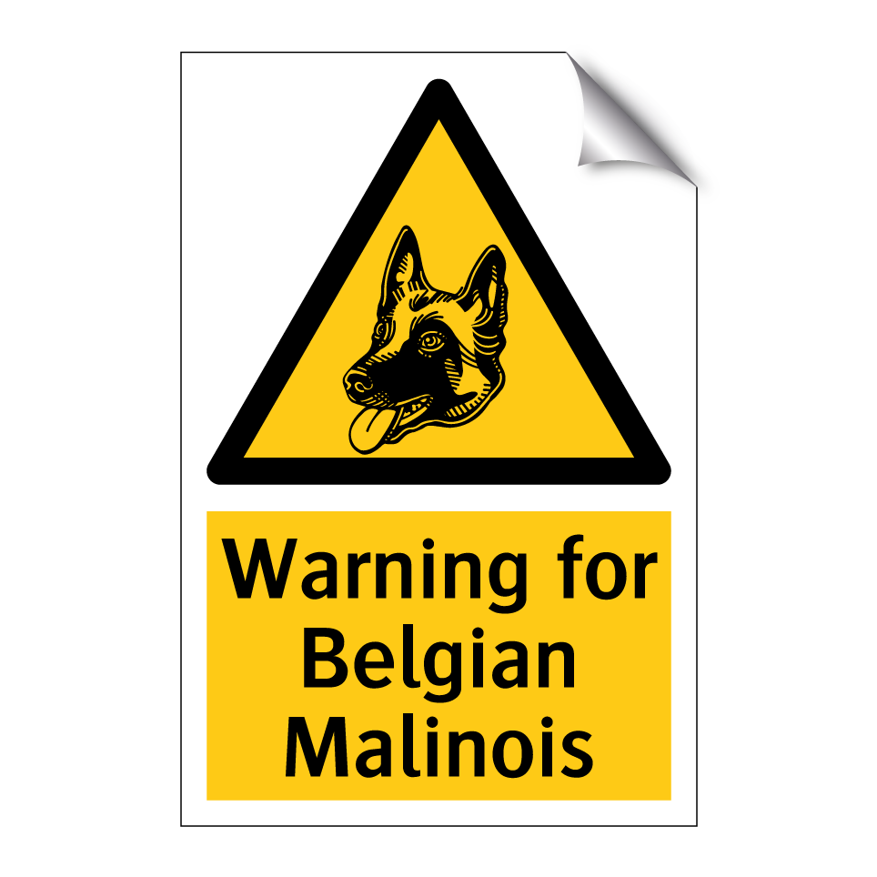 Warning for Belgian Malinois