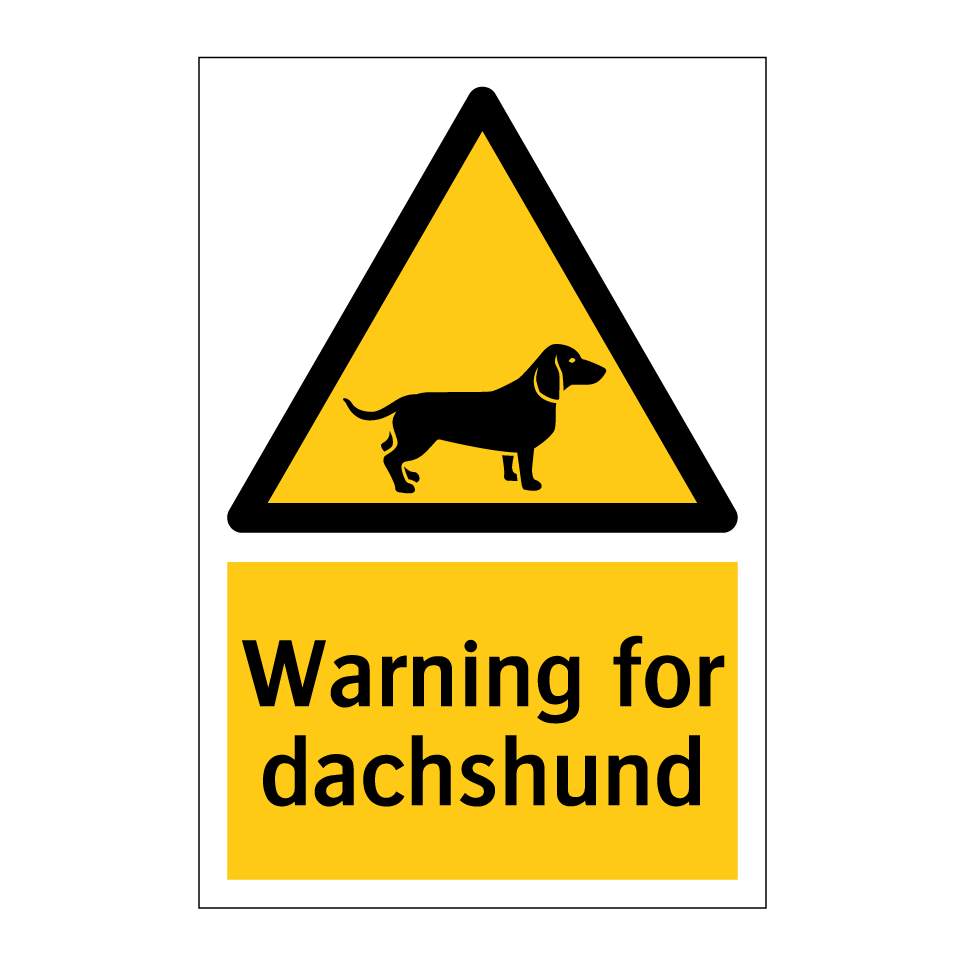 Warning for dachshund