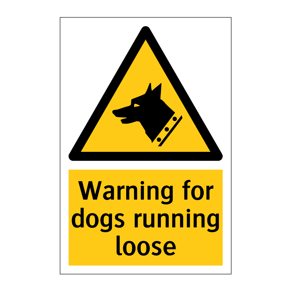 Warning for dogs running loose