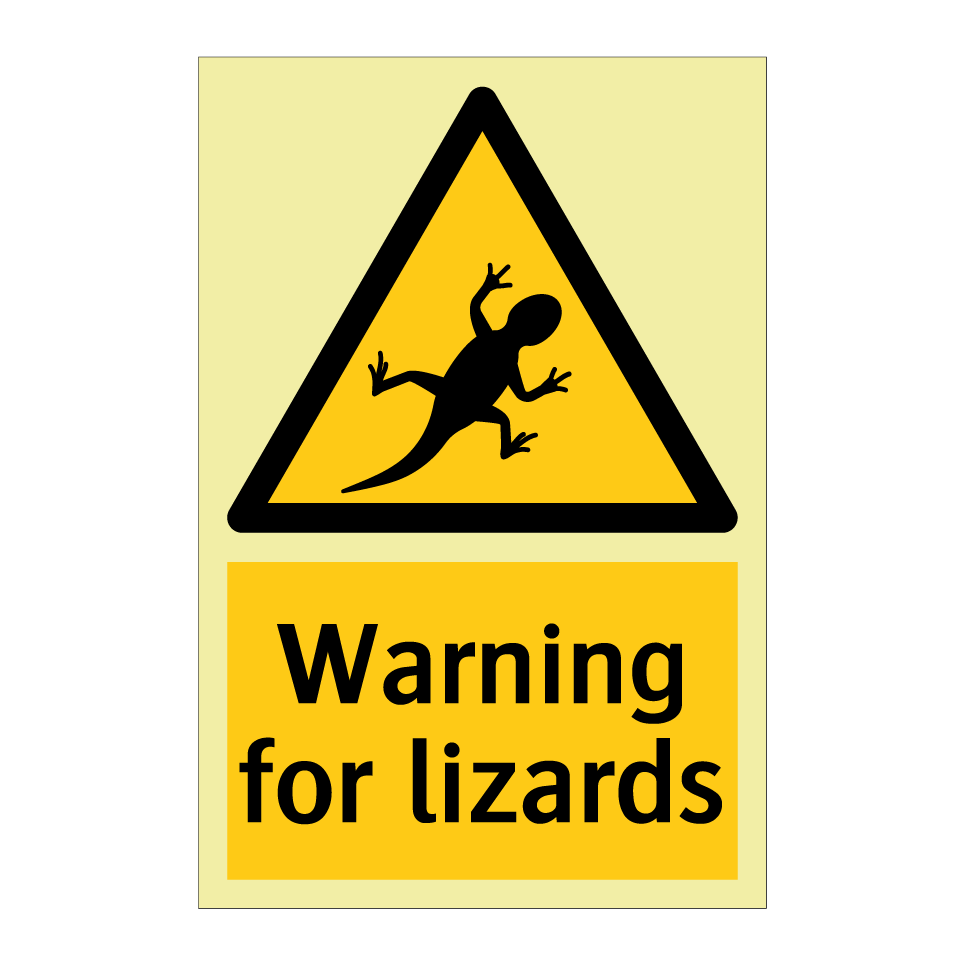 Warning for lizards