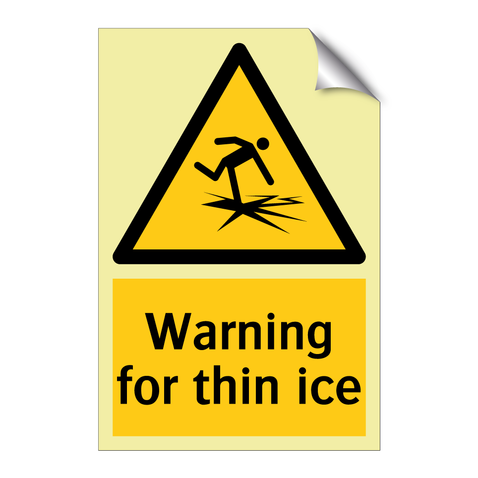 Warning for thin ice
