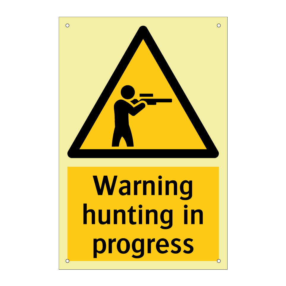 Warning hunting in progress