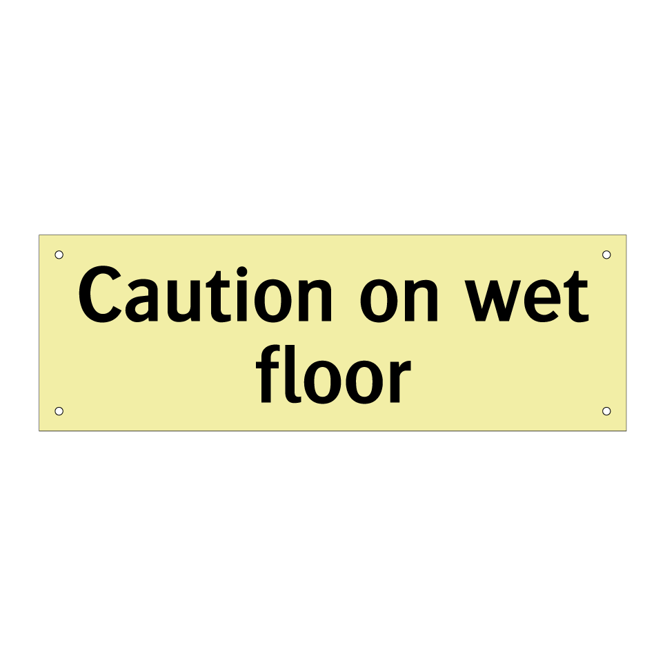 Caution on wet floor