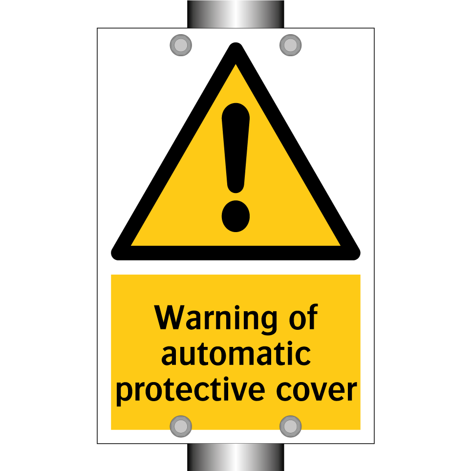 Warning of automatic protective cover