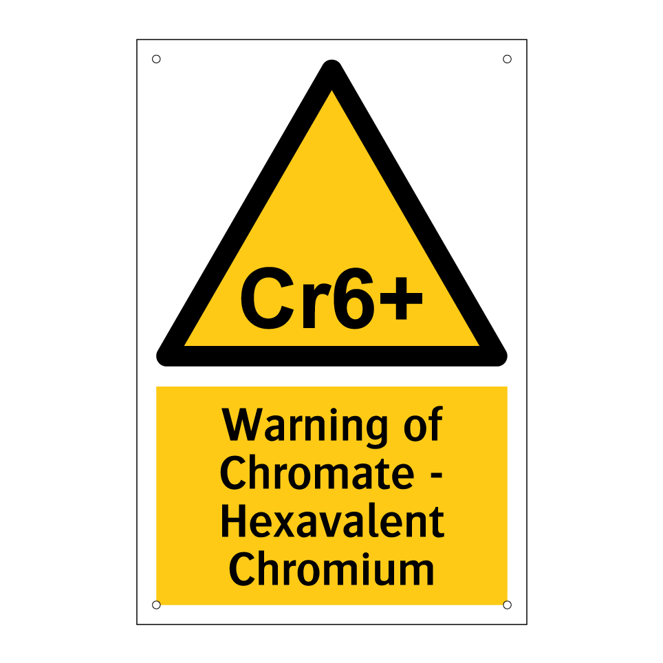 Warning of Chromate - Hexavalent Chromium