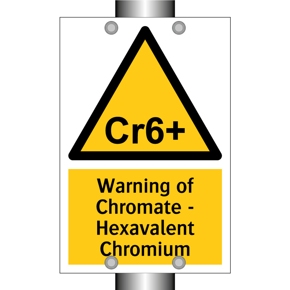 Warning of Chromate - Hexavalent Chromium