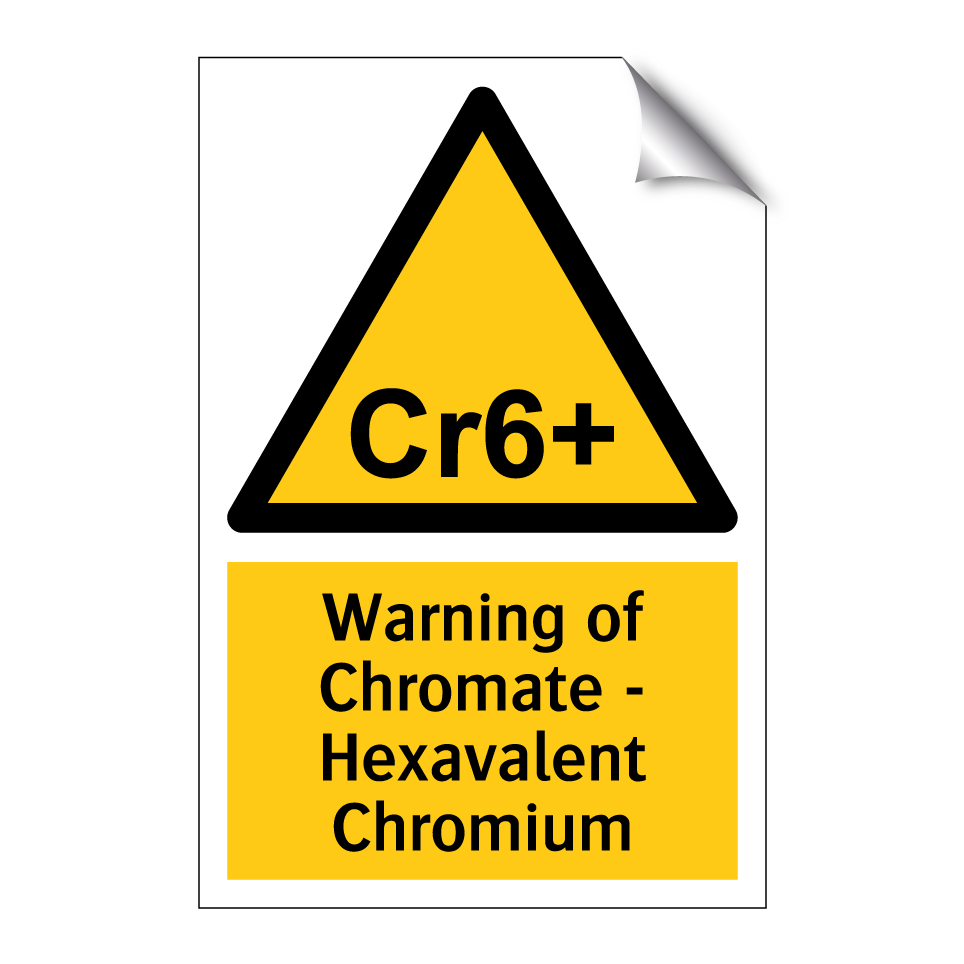 Warning of Chromate - Hexavalent Chromium
