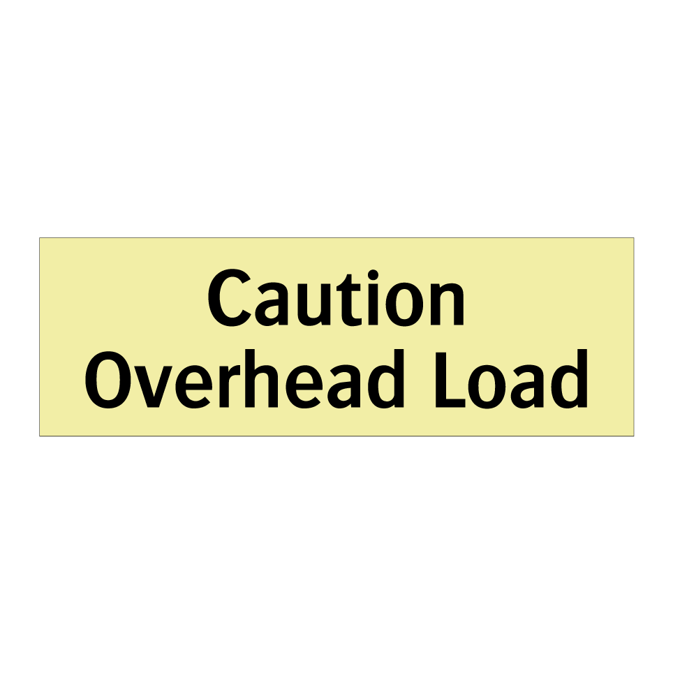 Caution Overhead Load