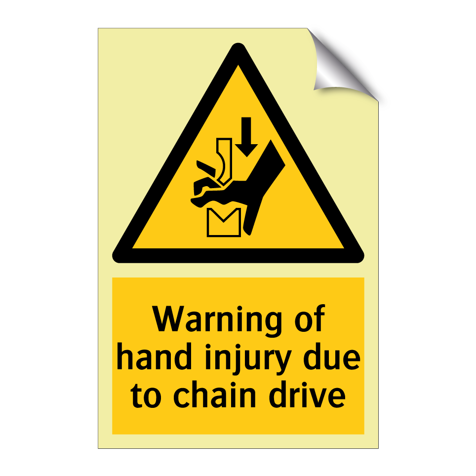 Warning of hand injury due to chain drive