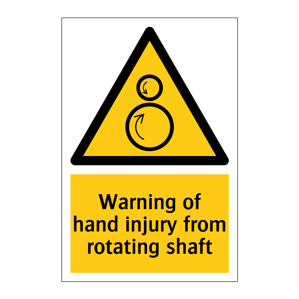 Warning of hand injury from rotating shaft