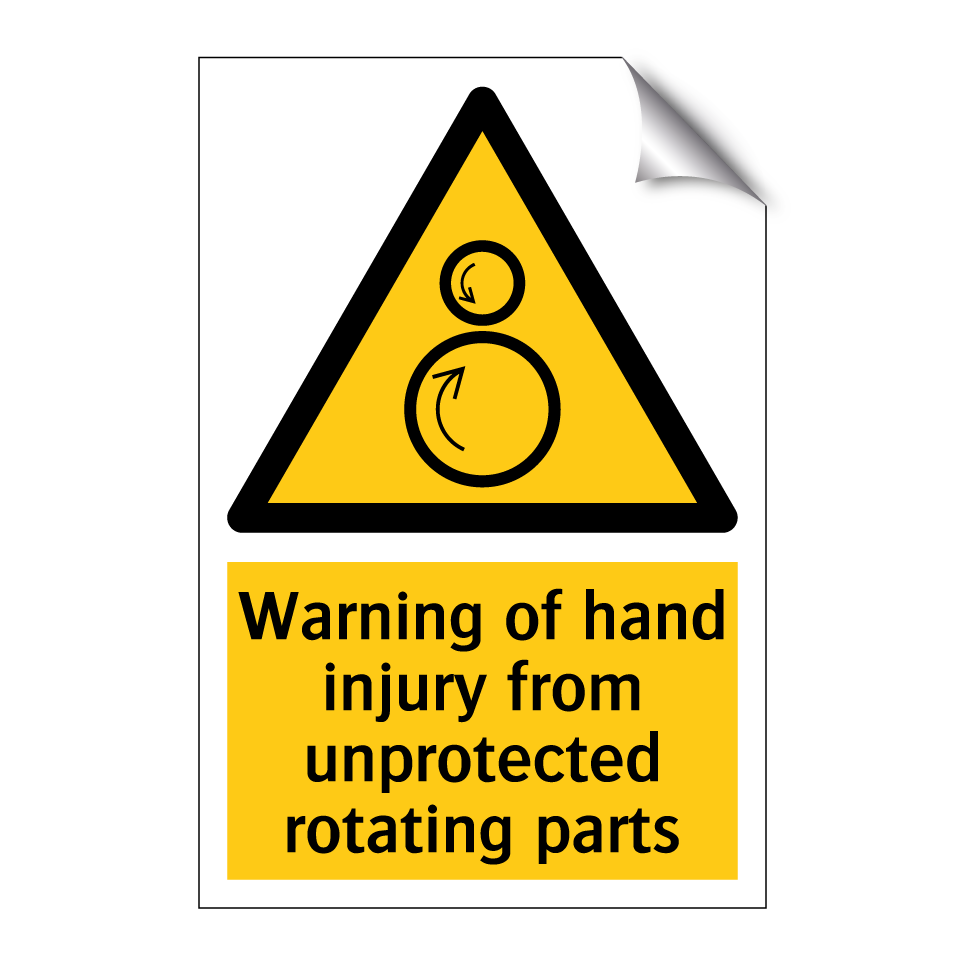 Warning of hand injury from unprotected rotating parts