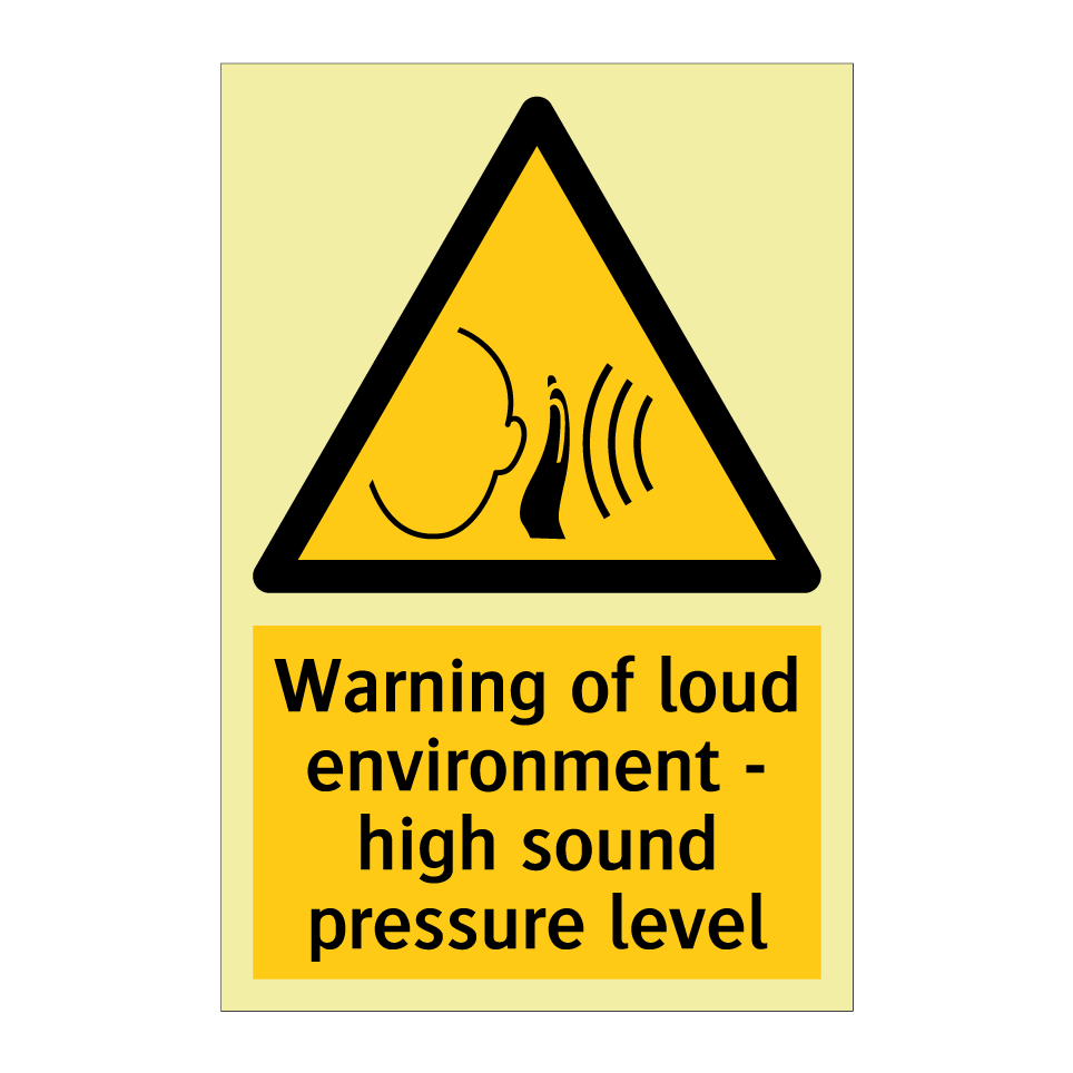 Warning of loud environment - high sound pressure level