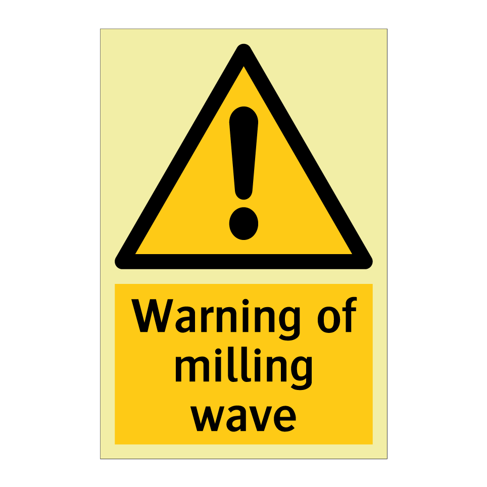 Warning of milling wave