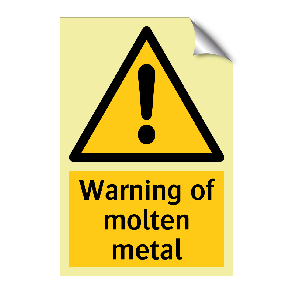 Warning of molten metal