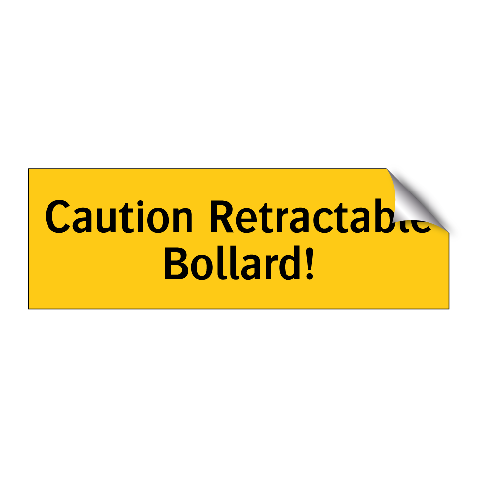 Caution Retractable Bollard!