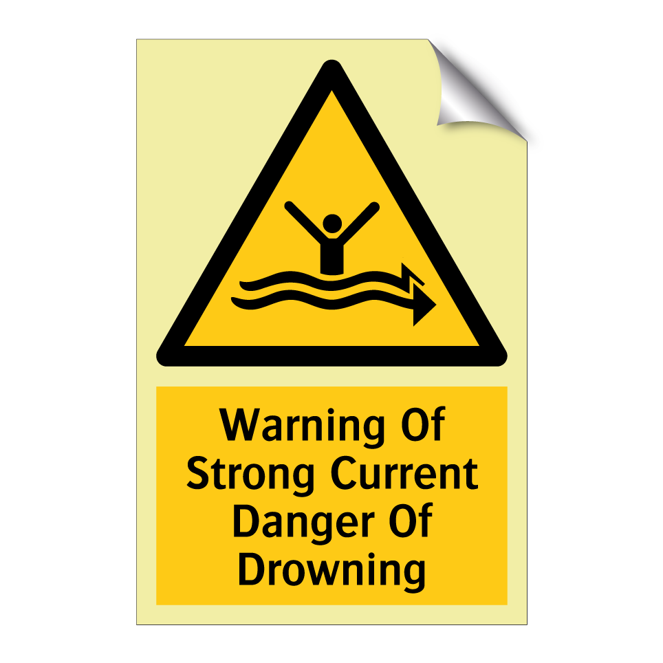 Warning Of Strong Current Danger Of Drowning