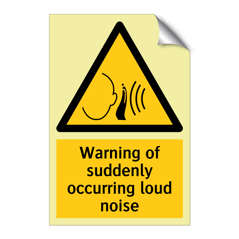 Warning of suddenly occurring loud noise