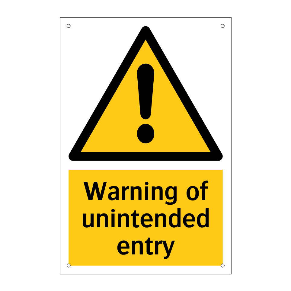 Warning of unintended entry