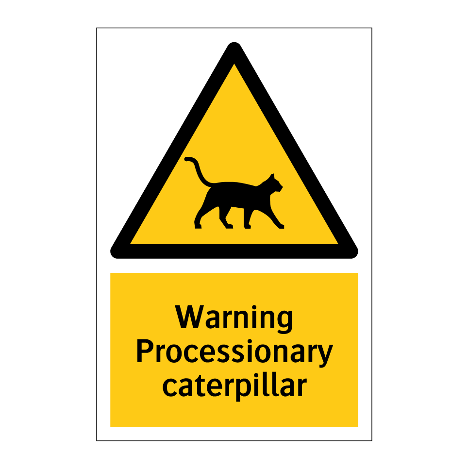 Warning Processionary caterpillar