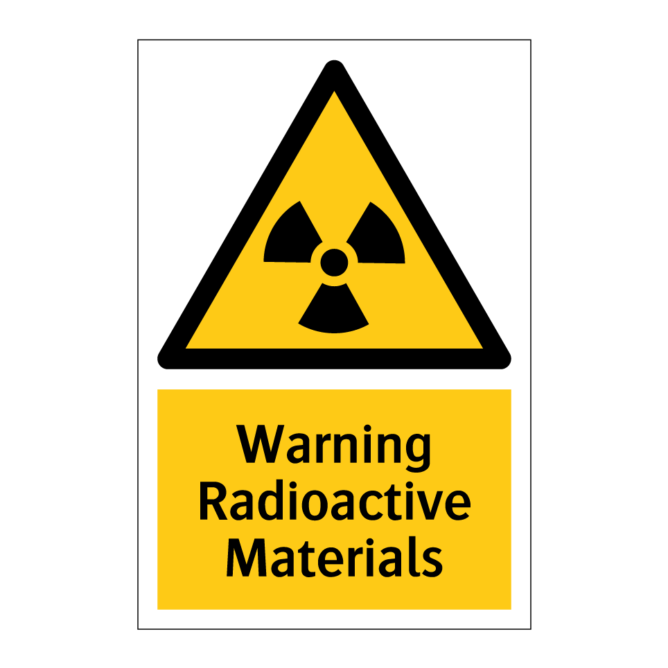 Warning Radioactive Materials