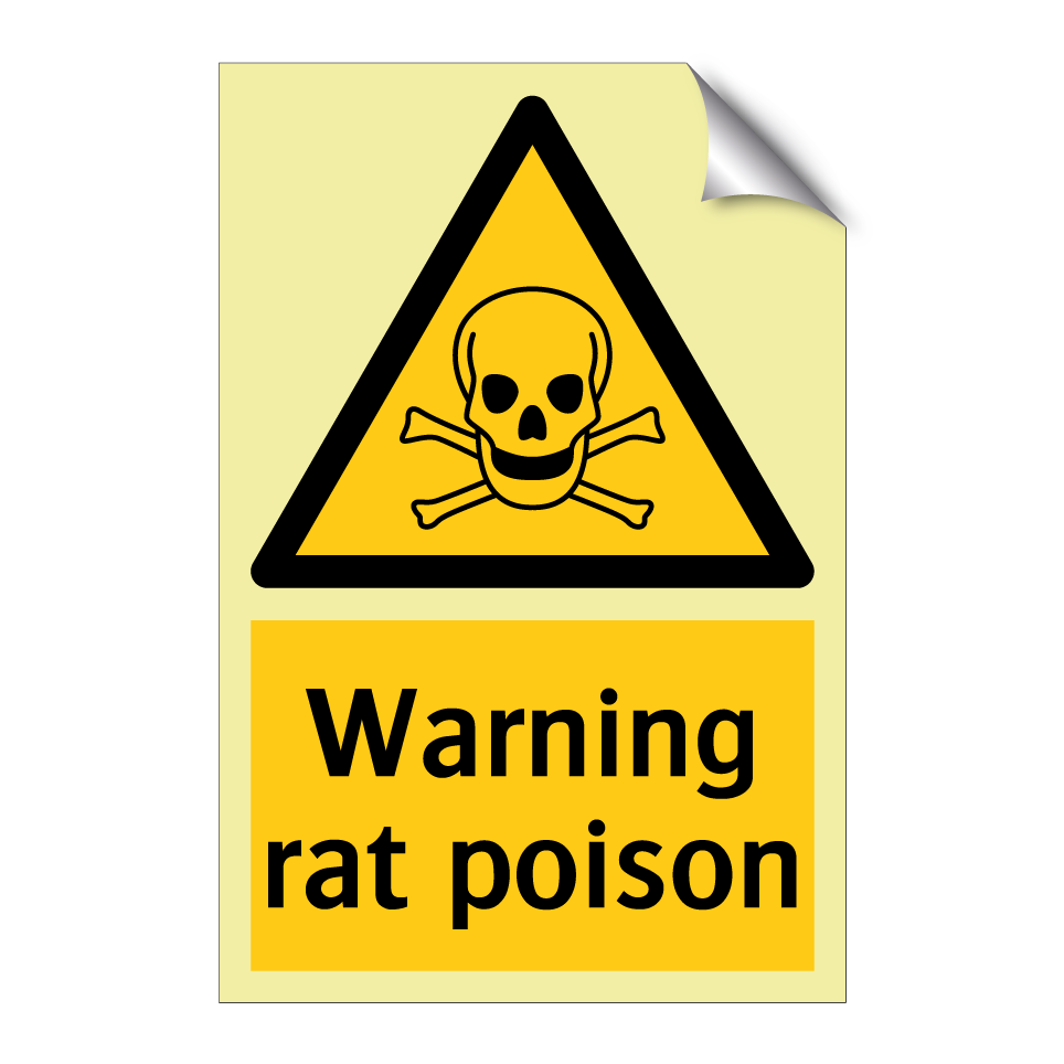 Warning rat poison