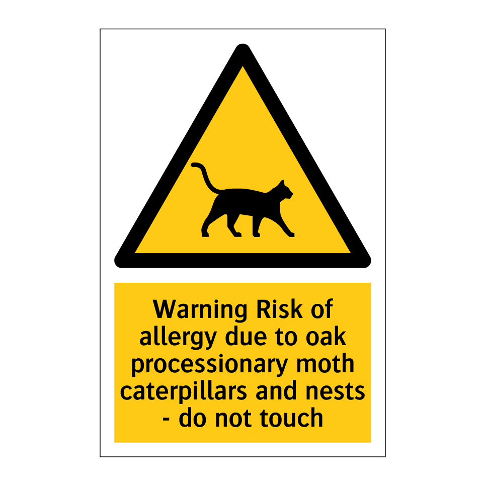 Warning Risk of allergy due to oak processionary moth caterpillars and nests - do not touch