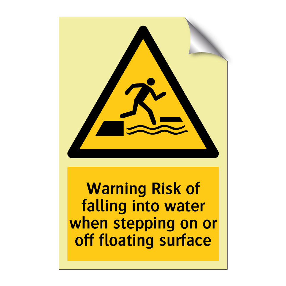 Warning Risk of falling into water when stepping on or off floating surface