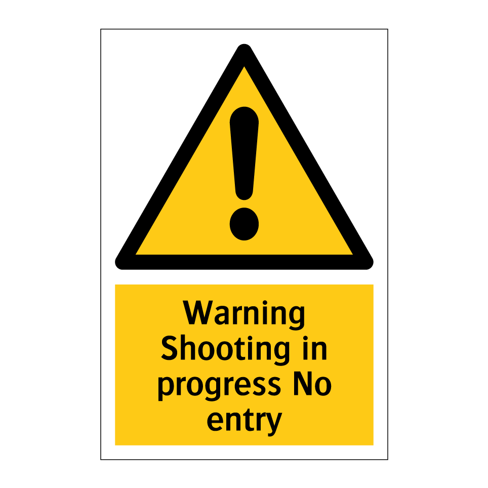 Warning Shooting in progress No entry