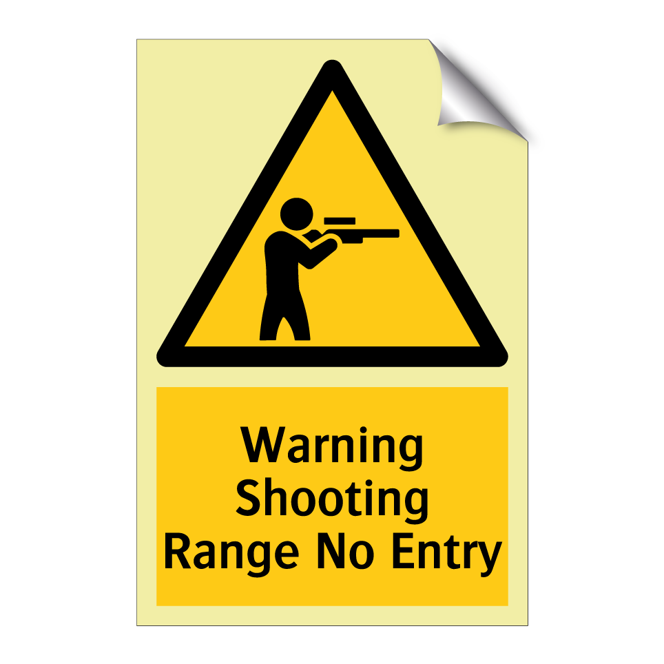 Warning Shooting Range No Entry